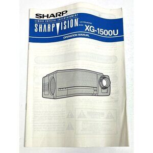 SHARP SharpVision LCD Projector XG-1500U Owners Users OPERATION MANUAL ONLY